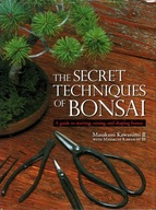 THE SECRET TECHNIQUES OF BONSAI - MASAKUNI KAWASUMI