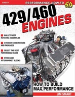 Ford 429/460 Engines: How to Build