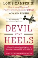 Devil at My Heels: A Heroic Olympian s