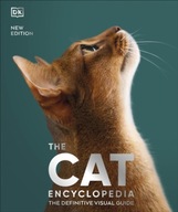 The Cat Encyclopedia. The Definitive Visual Guide
