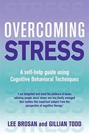 Overcoming Stress Brosan Lee ,Todd Gillian