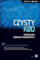 Czysty kod. Podręcznik dobrego programisty Martin