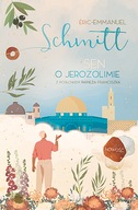 Sen o Jerozolimie - Eric-Emmanuel Schmitt