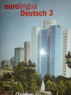 Eurolingua Deutsch 3 - Praca zbiorowa