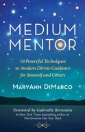 Medium Mentor: 10 Powerful Techniques to Awaken