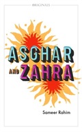 Asghar and Zahra: A John Murray Original Rahim