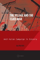 The Village and the Class War: Anti-Kulak