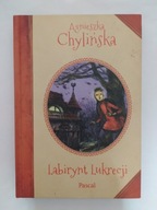 Labirynt Lukrecji Agnieszka Chylińska