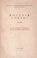 Rocznik łódzki RŁ VI W XX Rocznicę Powstania PPR