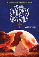 CHILDREN OF BATHALA - Arnold Arre [KSIĄŻKA]