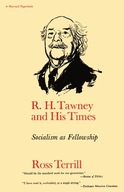 R. H. Tawney and His Times: Socialism as