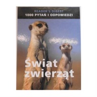 1000 pytań i odpowiedzi świat zwierząt - zbiorowa