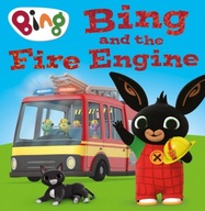 Bing and the Fire Engine HarperCollins Children s