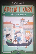 Amelia i Kuba - Rafał Kosik