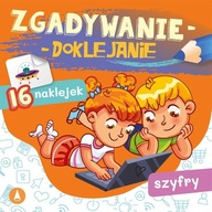 ZGADYWANIE-DOKLEJANIE. SZYFRY, SABINA GRABIAS