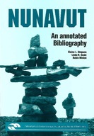 Nunavut: An Annotated Bibliography Simpson Elaine