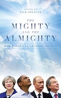 The Mighty and The Almighty: How Political