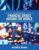 An Overview of Financial Crises around the World