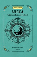 Wicca - váš osobní průvodce Tracie Long