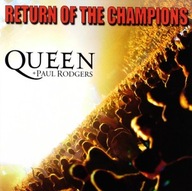 Queen & Paul Rodgers Return Of Champions