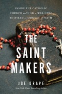The Saint Makers: Inside the Catholic Church and