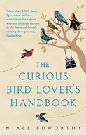 The Curious Bird Lover s Handbook Edworthy Niall
