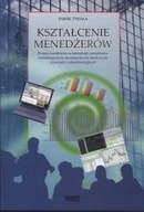 KSZTAŁCENIE MENEDŻERÓW - Paweł Tyrała