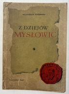 Z dziejów Mysłowic Władysław Pochmara
