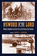 Sword of the Lord, The: Military Chaplains from