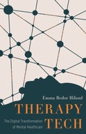 Therapy Tech: The Digital Transformation of