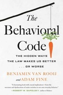 The Behavioral Code: The Hidden Ways the Law