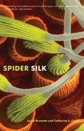 Spider Silk: Evolution and 400 Million Years of