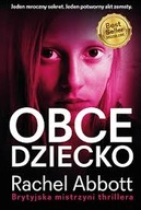 Obce dziecko Rachel Abbott