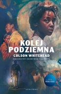 Kolej podziemna (wydanie filmowe) - Colson Whitehe