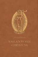 Naśladowanie Chrystusa Tomasz a Kempis