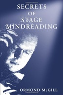 Secrets of Stage Mindreading McGill Ormond