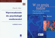 Wprowadzenie do psychologii Oleś + W co grają ludzie Berne