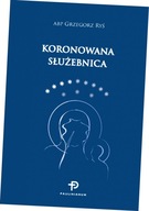 Koronowana Służebnica