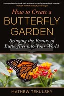 How to Create a Butterfly Garden: Bringing the