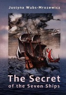 THE SECRET OF THE SEVEN SHIPS