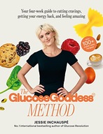 THE GLUCOSE GODDESS METHOD - Jessie Inchauspé