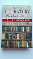 Dzieje literatury powszechnej Jan Tomkowski