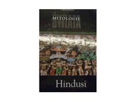 Hindusi -Mitologie świata - praca zbiorowa