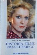 Historia filmu francuskiego - Jerzy Płażewski