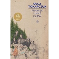 Prawiek i inne czasy Olga Tokarczuk