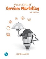 Essentials of Services Marketing Wirtz Jochen