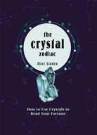 Crystal Zodiac: How to use Crystals to Read your
