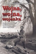 WOJNA, WOJNA, WOJENKA, STANISŁAW KOSICKI BOHUN