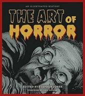 The Art of Horror: An Illustrated History Praca