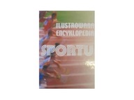Ilustrowana encyklopedia sportu - Jacques Fortin